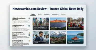 newsexamine com review – trusted global news daily